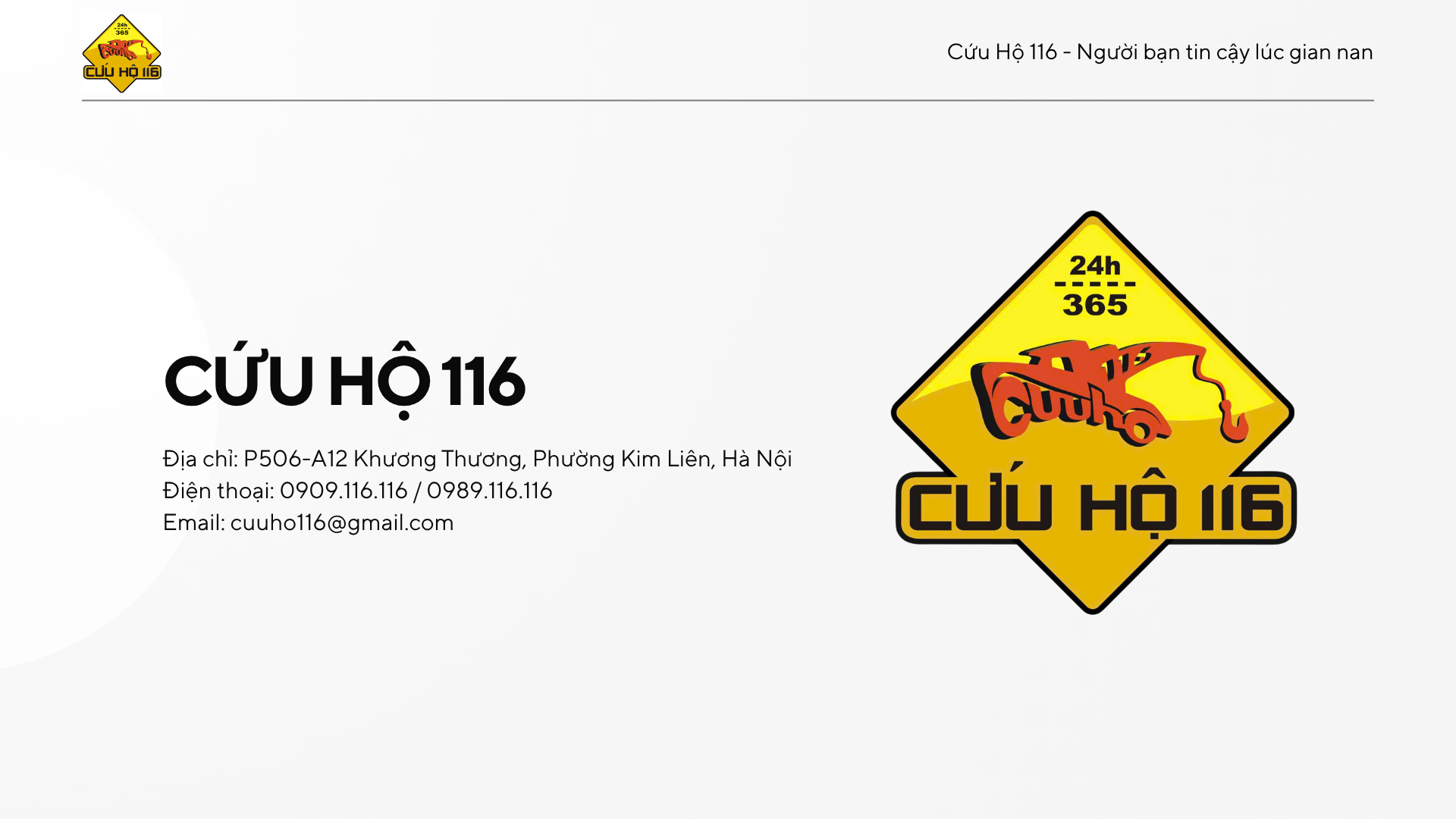 Cứu Hộ 116 - Địa chỉ: P506-A12 Khương Thượng, Đống Đa, Hà Nội. Hotline: 0909.116.116