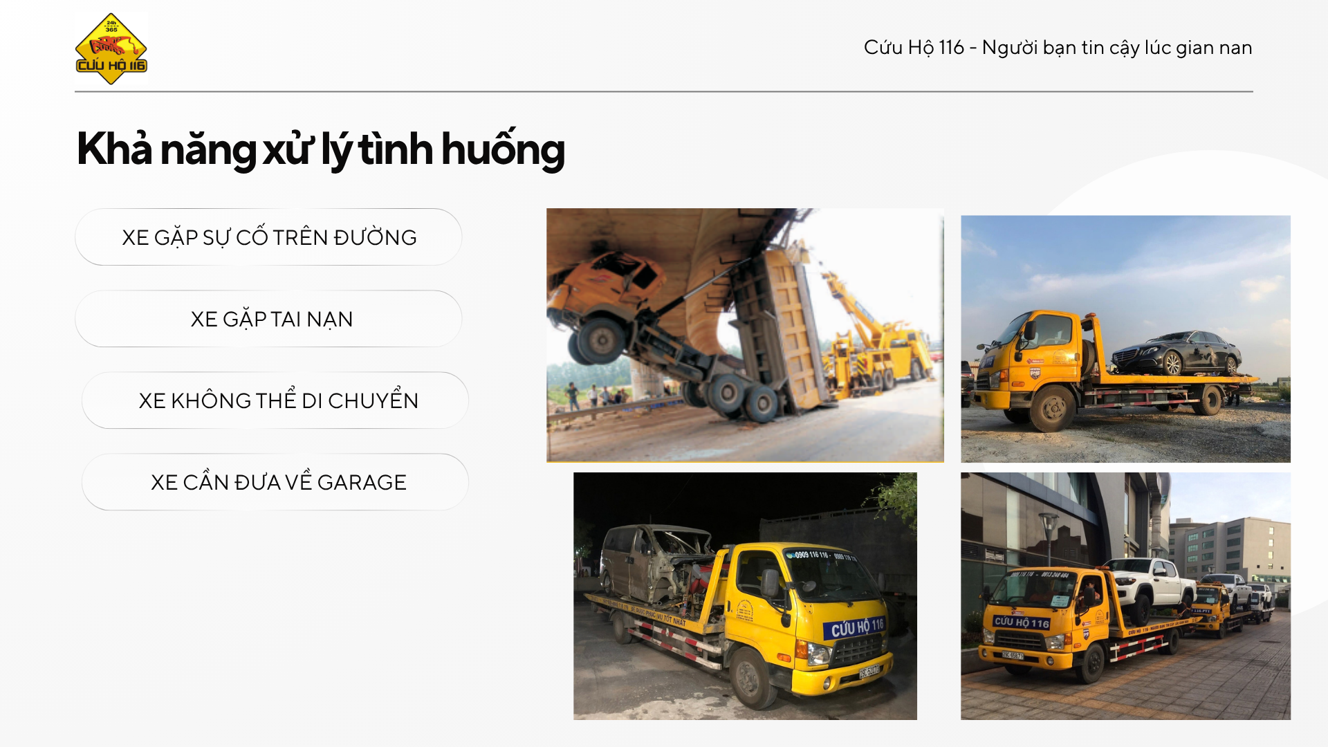 Khả năng xử lý tình huống - Xe gặp sự cố trên đường, Xe gặp tai nạn, Xe không thể di chuyển, Xe cần đưa về garage